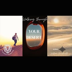 Walking through your desert